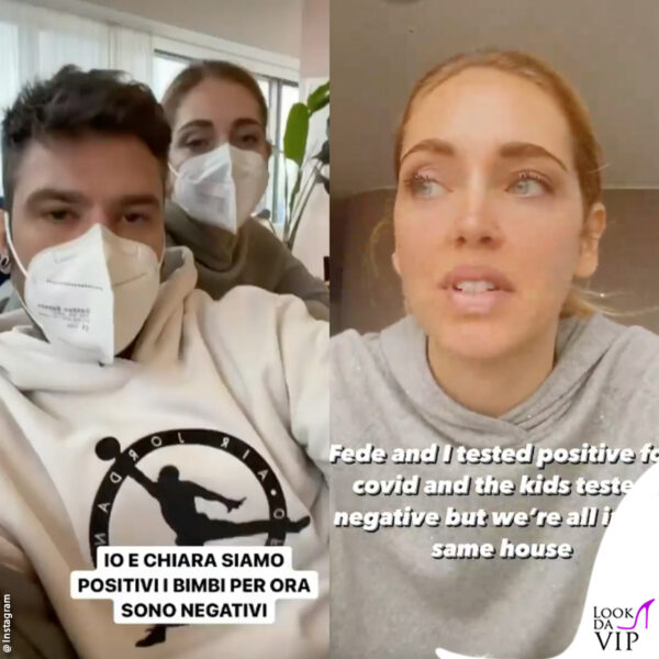 Chiara Ferragni e Fedez hanno annunciato la positività al Covid in una serie di storie su Instagram 